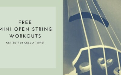 Improve Your Cello Bowing: Free Mini Open String Workouts