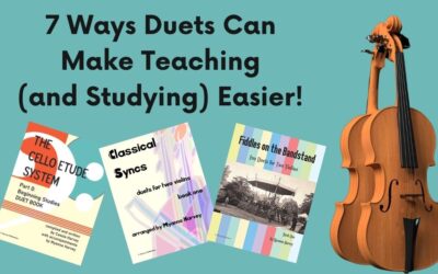7 Ways Duets Can Make Teaching (and Studying) Easier!